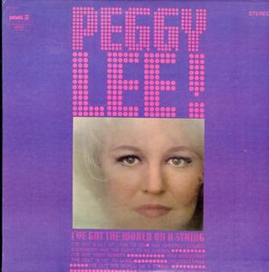 USプレスLP！編集盤 Peggy Lee / I've Got The World On A String【Pickwick / SPC-3192】ペギー・リー ジャズ・ヴォーカル ポップ