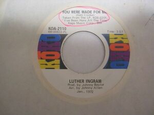 ●SOUL45●LUTHER INGRAM / YOU WERE MADE FOR ME