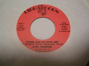 ●SOUL45●CARL NEWSOM/COME AND GO WITH ME