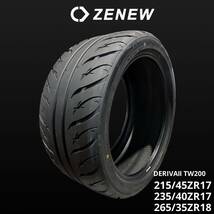 ZENEW 235/40ZR17 235/40/17 235/40R17 DERIVAⅡ TW200 ドリフト タイムアタック ゼニュー _画像1