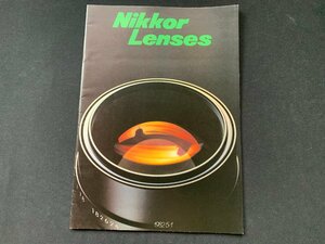 ▼カタログ Nikkor Lenses ニコン レンズ 1982.5.1