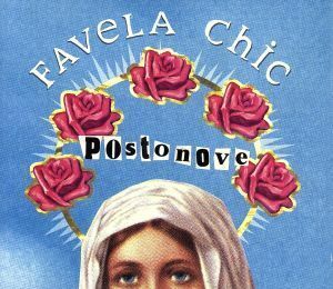 ＦＡＶｅＬＡ　Ｃｈｉｃ－Ｐｏｓｔｏｎｏｖｅ／（オムニバス）