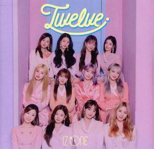 Ｔｗｅｌｖｅ（ＷＩＺ＊ＯＮＥ盤）／ＩＺ＊ＯＮＥ