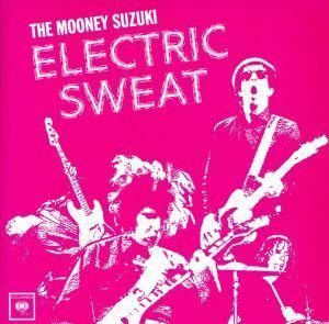 【輸入盤】Ｅｌｅｃｔｒｉｃ　Ｓｗｅａｔ／ザ・ムーニー・スズキ