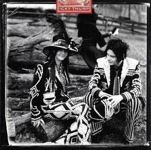 【輸入盤】Ｉｃｋｙ　Ｔｈｕｍｐ／ザ・ホワイト・ストライプス