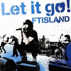 Ｌｅｔ　ｉｔ　ｇｏ！（初回限定盤Ｂ）（ＤＶＤ付）／ＦＴＩＳＬＡＮＤ