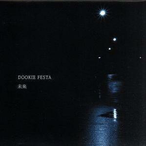 未来／ＤＯＯＫＩＥ　ＦＥＳＴＡ