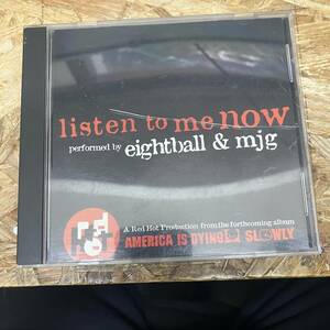 シ● HIPHOP,R&B LISTEN TO ME NOW PERFORMED BY EIGHTBALL & MJG シングル! CD 中古品