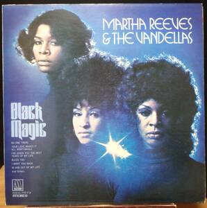 【BW027】MARTHA REEVES & THE VANDELLAS「Black Magic (ブラック・マジック)」, 72 JPN 初回盤　★ガール・グループ/ソウル