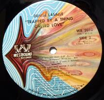 【BW121】DENISE LA SALLE「Trapped By A Thing Called Love」, 72 US Original　★ディープ・ソウル_画像6
