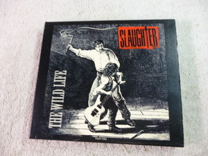 SLAUGHTER/THE WILD LIFE 帯なし