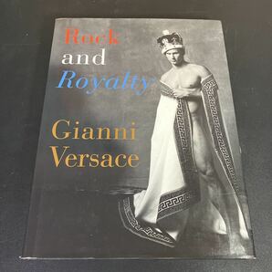 23-3-17 『 Rock and Royalty Gianni Versace 』ジャンニ・ヴェルサーチ ヴェルサーチ ファッション写真集 洋書