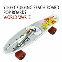 STREET SURFING/ストリートサーフィン PLASTIC CRUISER BEACH BOARD WORLD WAR 2 6.1x21.6 SK8 [返品、交換不可]_画像2