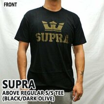 新品未使用　Sサイズ　SUPRA/スープラ ABOVE REGULAR BLACK/DARK OLIVE S/S TEE メンズ 半袖 プリントメンズ 男性用 丸首 クリックポスト_画像2