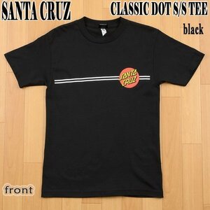 新品未使用　Sサイズ　SANTA CRUZ/サンタクルズ CLASSIC DOT S/S TEE BLACK メンズ Tシャツ 男性用 半袖Ｔシャツ 丸首 クリックポスト対応