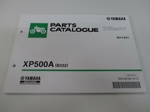 T-MAX パーツリスト 1版 ヤマハ 正規 中古 バイク 整備書 XP500A B232 SJ12J yk 車検 パーツカタログ 整備書