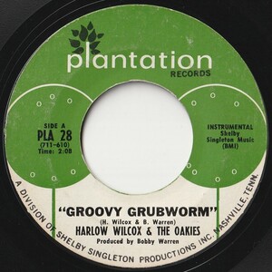 Harlow Wilcox And The Oakies Groovy Grubworm / Moose Trot Plantation US PLA 28 201875 R&B R&R レコード 7インチ 45