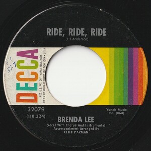 Brenda Lee Ride, Ride, Ride / Lonely People Do Foolish Things Decca US 32079 201832 ROCK POP ロック ポップ レコード 7インチ 45