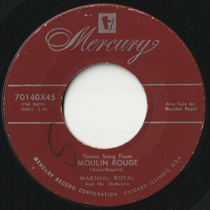 Marshall Royal & His Orchestra Moulin Rouge / I Wanna Get Nasty Mercury US 70140 202047 JAZZ ジャズ レコード 7インチ 45