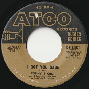 Sonny & Cher I Got You Babe / Just You ATCO US OS-13071 201907 ROCK POP ロック ポップ レコード 7インチ 45