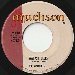 Viscounts Wabash Blues / So Slow Madison US M140 202051 SOUL ソウル レコード 7インチ 45