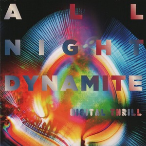 ◇'10国内盤◇ All Night Dynamite - Digital Thrill