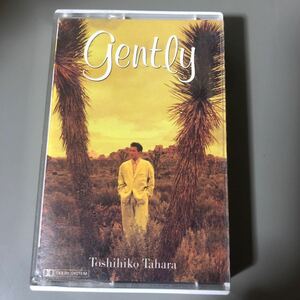 田原俊彦　GENTLY 国内盤カセットテープ★