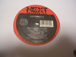 ●HIP HOP RAP 12inch●ANTOINETTE / BABY MAKE IT BOOM