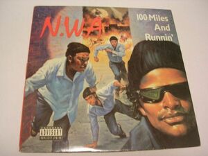 ●HIP HOP RAP 12inch●N.W.A. / 100 MILES AND RUNNIN'