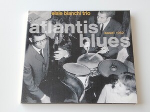 Elsie Bianchi Trio / Atlantis Blues デジパックCD SONORAMA RECORDS GERMANY C02 62年録音未発表作,04年初CD化希少盤,エルジー・ビアンキ