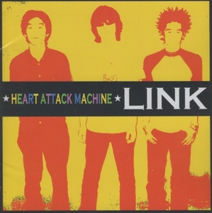 LINK リンク / HEART ATTACK MACHINE / 2000.11.22 / 2ndアルバム / LFCS-1033