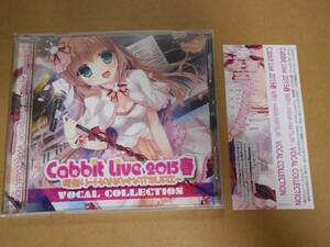 Cabbit Live 2015春 桜祭り ボーカルコレクション HANA MATSURI VOCAL COLLECTION　CD