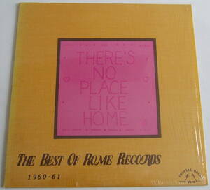 THE BEST OF ROME RECORDS 1960-61 THERE’S NO PLACE LIKE HOME CRYSTAL BALL #112 // DOO WOP