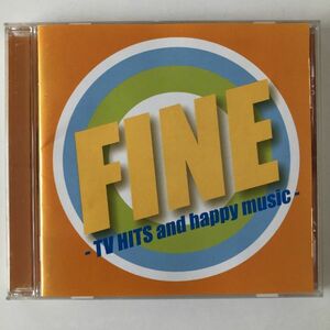 B11368　CD（中古）FINE -TV HITS and happy music-