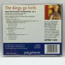 王は受け継がれゆく イギリス吹奏楽作品集 第6集 (CD) QPRM 134D　THE KINGS GO FORTH_画像2