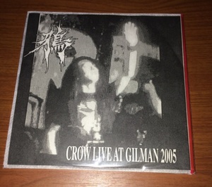 CROW Live At Gilman 2005 DVD-R