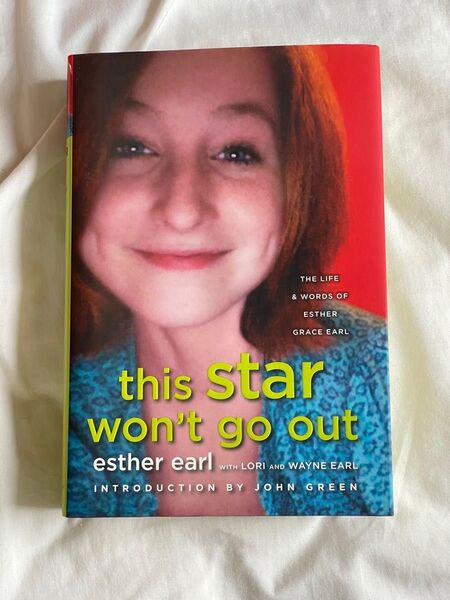 【洋書】This Star Won't Go Out: The Life of Esther Grace Earl