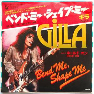 【1978年EP/THE AMERICAN BREEDカヴァー/ロッキンディスコ/超希少プロモ盤】GILLA - Bend Me, Shape Me b/w Hold On