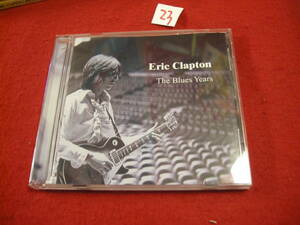 Ⅲ輸入盤CD!　エリック・クラプトン Eric Clapton／The Blues Years］