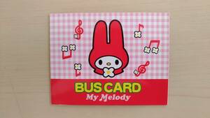  bus ( common ) card My Melody -MyMelody