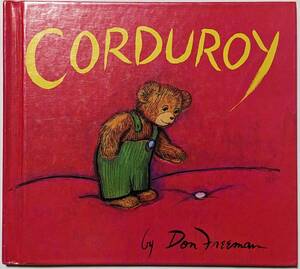 服のボタンがなくなったクマのぬいぐるみと女の子の物語「Corduroy」版画/ハードブック/裸本/英語