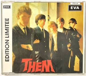 CD レア盤 Limited edition 1000 copies THEM Gloria / Here Comes The Night 4trk FRANCE EVA703 入手困難 ゼム