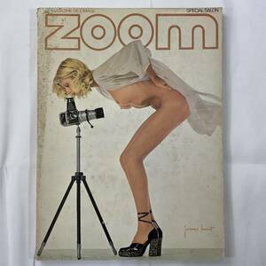 入手困難 レア古書 ZOOM 1973 SPECIAL SALON Tom Drahos FULVIO ROITER Lucien Clergue GINKA CORDARA Jerome Ducrot