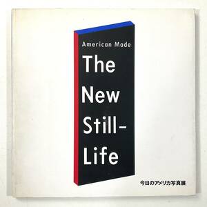 入手困難 レア古書 AMERICAN MADE The New Still-Life 今日のアメリカ写真展 国際芸術文化振興会