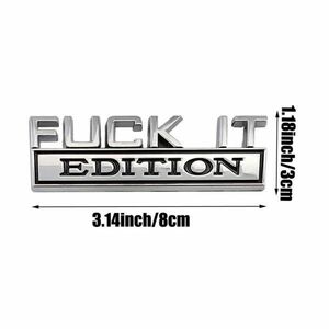 ◆新品◆ Fuck it! ◆FUCK-IT EDITION(くそったれ！ ちくしょう！ やめろ！）/ 自動車 バイク 平面☆ABS ステッカーメッキ