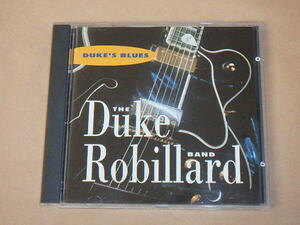 Duke's Blues　/　 Duke Robillard（デューク・ロビラード）/　UK盤　CD