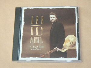 We All Get Lucky Sometimes　/　 Lee Roy Parnell（リー・ロイ・パーネル）/　輸入盤CD