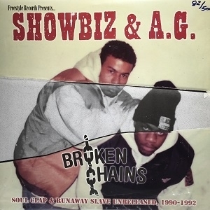 【コピス吉祥寺】SHOWBIZ & AG/BROKEN CHAINS SOUL CLAP & RUNAWAY SLAVE UNRELEASED 1990-1992(FP7780)