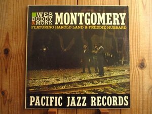 Wes, Buddy & Monk Montgomery ウェスモンゴメリー Feat. Harold Land Freddie Hubbard / The Montgomery Brothers / KING / Pacific Jazz