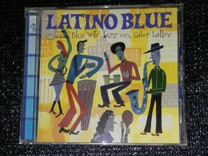 ☆「LATINO BLUE - Blue Note Jazz con Sabor Latino」輸入盤 ジャック・コスタンゾ ソニー・スティット ウィリー・ボボ ボビー・モンテス